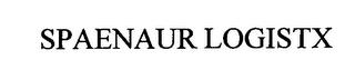 SPAENAUR LOGISTX trademark