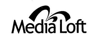 MEDIA LOFT trademark