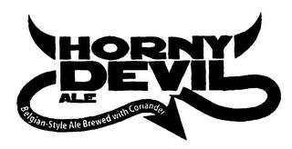 HORNY DEVIL ALE BELGIAN-STYLE ALE BREWED WITH CORIANDER trademark