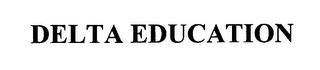 DELTA EDUCATION trademark