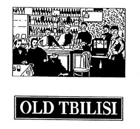 OLD TBILISI trademark