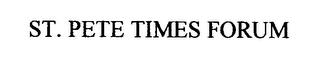 ST. PETE TIMES FORUM trademark