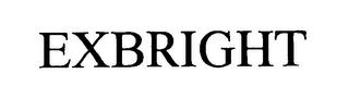 EXBRIGHT trademark