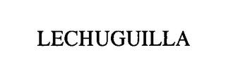 LECHUGUILLA trademark