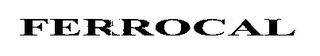 FERROCAL trademark