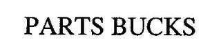 PARTS BUCKS trademark