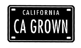 CALIFORNIA CA GROWN trademark