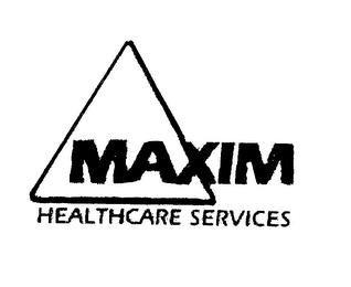 MAXIM HEALTHCARE SERVICES trademark