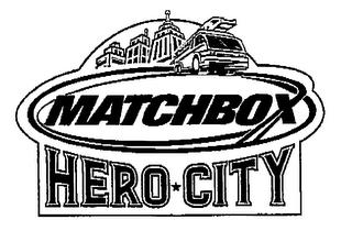 MATCHBOX HERO CITY trademark