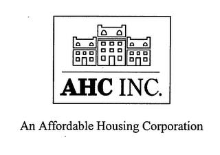 AHC INC.  AN AFFORDABLE HOUSING CORPORATION trademark