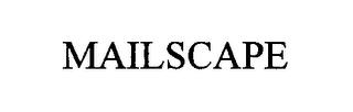 MAILSCAPE trademark