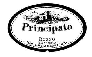 PRINCIPATO ROSSO DELLE VENEZIE INDICAZIONE GEOGRAFICA TIPICA trademark