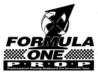 FORMULA ONE P R O P PROFESSIONAL RACING OUTBOARD PERFORMANCE TOUR trademark