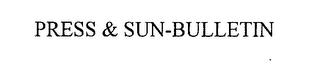 PRESS & SUN-BULLETIN trademark