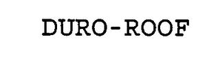 DURO-ROOF trademark