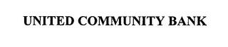 UNITED COMMUNITY BANK trademark