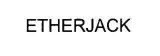 ETHERJACK trademark