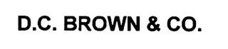 D.C. BROWN & CO. trademark