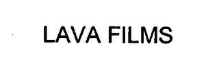 LAVA FILMS trademark