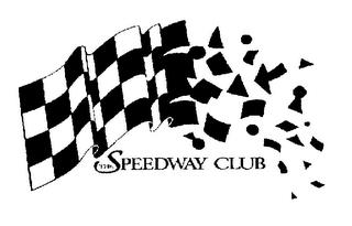 THE SPEEDWAY CLUB trademark