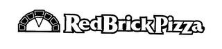 REDBRICKPIZZA trademark