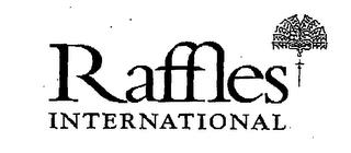 RAFFLES INTERNATIONAL trademark