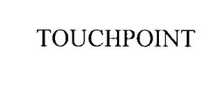 TOUCHPOINT trademark