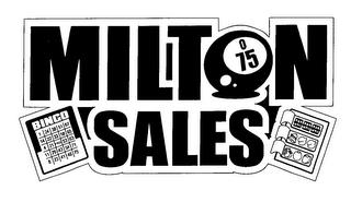 MILTON SALES trademark