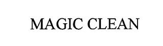 MAGIC CLEAN trademark