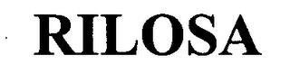 RILOSA trademark