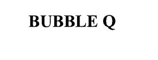 BUBBLE Q trademark