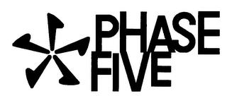 PHASE FIVE trademark