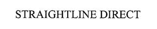 STRAIGHTLINE DIRECT trademark