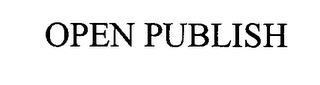 OPEN PUBLISH trademark