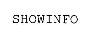 SHOWINFO trademark