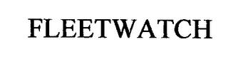 FLEETWATCH trademark