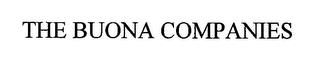 THE BUONA COMPANIES trademark