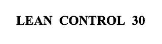 LEAN CONTROL 30 trademark