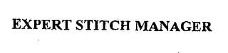 EXPERT STITCH MANAGER trademark