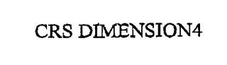 CRS DIMENSION4 trademark