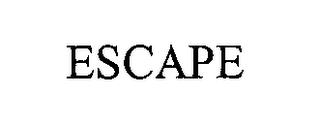 ESCAPE trademark