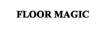 FLOOR MAGIC trademark