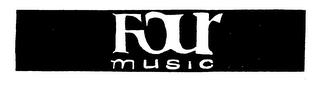 FOUR MUSIC trademark