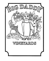 BIG DADDY VINEYARDS trademark