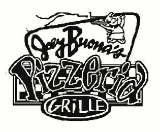 JOEY BUONA'S PIZZERIA GRILLE trademark