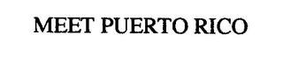 MEET PUERTO RICO trademark