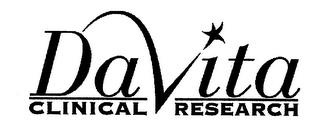 DAVITA CLINICAL RESEARCH trademark