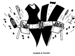 TOOLBELTS & TUXEDOS trademark