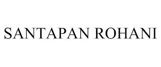 SANTAPAN ROHANI trademark