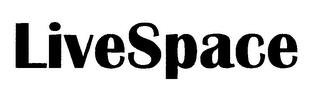 LIVESPACE trademark